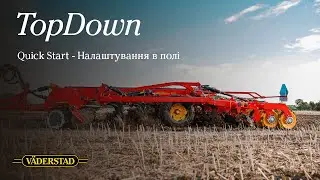 QuickStart - Väderstad TopDown 400-700 E-Services - Налаштування в полі