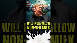 Trump Forces India for Non Veg Milk & Dairy Import #india #usa #tradedeal #ytshorts