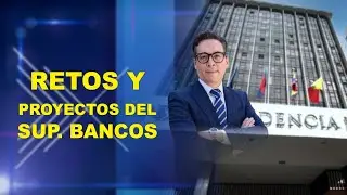 VASM -  RETOS Y PROYECTOS DEL SUP. BANCOS