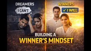 Building a Winner&rsquo;s Mindset | How Successful People Think, Act & Never Quit