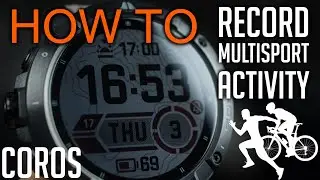 How to Record a Multisport Activity With Coros