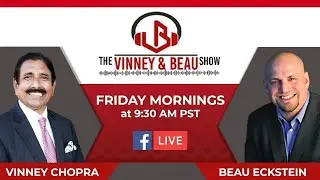 The Vinney and Beau Show
