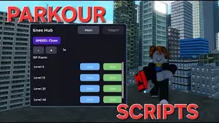 Roblox Parkour Scripts NO KEY  | XP Farm | Walkspeed | Teleport