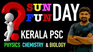 Kerala psc science revision based on  previous year questions and scert text book