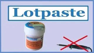 L&ouml;ten ohne L&ouml;tkolben - L&ouml;tpaste