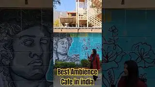 Best Ambience Cafe in india#ambience #india #restaurant #cafe #godowndeh