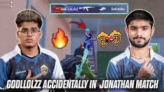 Godl Lolzz and Jonathan Accidentally In Same Match 😳|Fake Or Real ?🔥