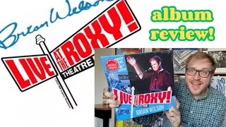 Обзор альбома 509: Брайан Уилсон &mdash; концерт в Roxy (издание к 25-летию)