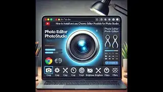 🖼️ How to Install & Use PhotoStudio Chrome Extension | Best Photo Editor for Chrome