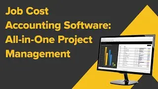Job Cost Accounting Software: All-in-One Project Management