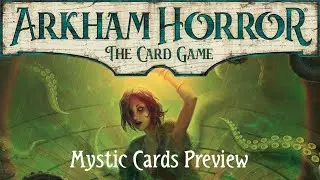 Opening Mystic Preview Weeks with Two New Cards from Arkham Horror Core Set 2026