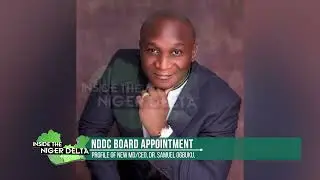 A Profile of the #NDDC Managing Director, Dr. Samuel Ogbuku, by Inside the Niger Delta.