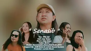 WIK ADI ~ SENASIB (Official Musik Video Clip) 