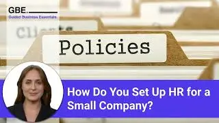 How Do You Set Up HR for a Small Company?