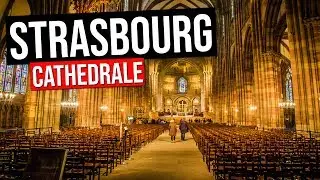 CATHEDRALE DE STRASBOURG (Notre-Dame de Strasbourg) Horloge Astronomique, Orgue & Cloches