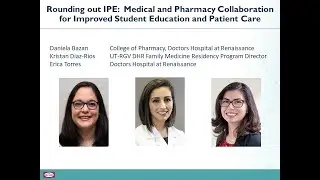 Rounding out IPE: Medical and pharmacy collaboration for improved student education and patient care