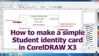 How to make a simple school student identity card in CorelDRAW X3