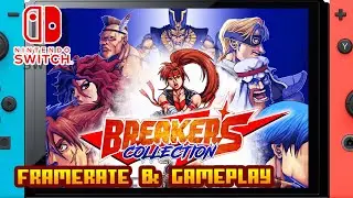 Breakers Collection - (Nintendo Switch) - Framerate & Gameplay