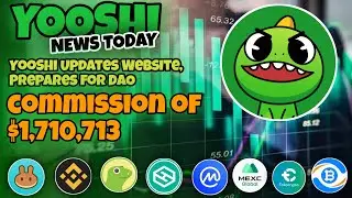 YOOSHI NEWS TODAY |commission of ($1,710,713) There are three core functions In YooShi's new Website