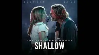 Lady Gaga & Bradley Cooper - Shallow (A Star Is Born) (Official Instrumental)