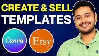 Create and Sell CANVA TEMPLATES on Etsy in 2026  | Step by Step Canva Tutorial for Beginners