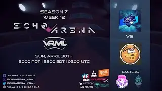 Echo Arena VRML Echo0w0 vs Slingin Biscuits