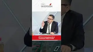 APP 5.0: La nueva generaci&oacute;n de Asociaciones P&uacute;blico-Privadas #proinversi&oacute;n