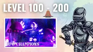 GETTING TO LEVEL 200 ON RPG CHAMPIONS! (Roblox) Pt.2