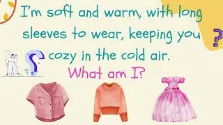 Learn with Riddles | Short Brain Break | Learn English for Beginners | ESL Clothing Vocabulary