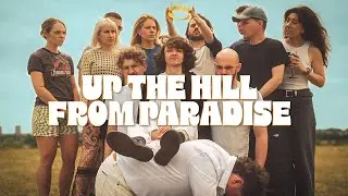 Up the Hill from Paradise (Official Music Video)