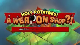 Holy Potatoes! A Weapon Shop! Android
