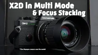 How to do Multi shot tethered and focus stacking on Hasselblad X2D 100C