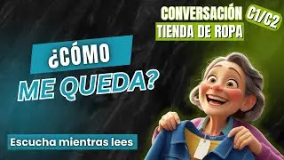 Cómo hablar de ropa y precios en español | Conversación real (C1)