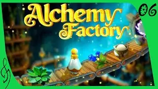 [06] - Wir bauen unsere eigene Fabrik - Alchemy Factory