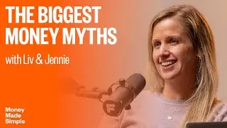 MMS #55 | Five big money myths holding you back financially
