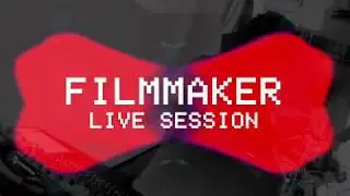 FILMMAKER - LIVE A/V SESSION