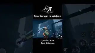 Crystal Of Atlan Class Highlights - Magiblade