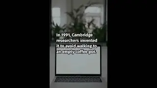 The Surprising Origin Story of the First Webcam and Coffee ☕