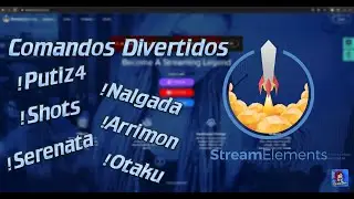 C&oacute;mo Poner Comandos Divertidos en Tu Chat !memide !proplayer !nalgada