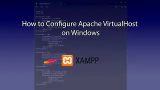 How to Configure Apache VirtualHost on Windows
