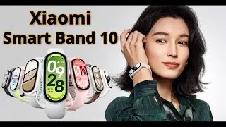Xiaomi Smart Band 10 Just WOW 🥰💕#tech #band #smartband