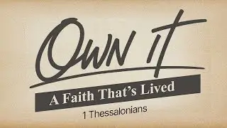 OWN IT: A Faith That's Lived - Pastor Sean Griffith (Full Sermon) |TWC