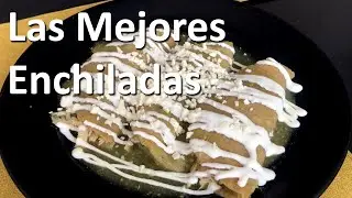 Cómo Hacer Enchiladas Verdes | #enchiladasverdes #cocinamexicana #comidamexicana