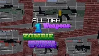 *ALL* tier 1 Weapons! - Zombie Uprising | Roblox