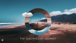 The Discipleship Journey