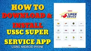 USSC Super Service App: Download on the PlayStore | IdealAileenTV