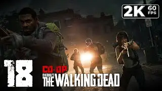 Overkill's The Walking Dead (PC) -  Part 18 'Bridger Camp Walker Attack' HD Co-Op Walkthrough - NC