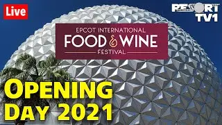 🔴Live: Opening Day - Epcot Food and Wine Festival 2021 - Walt Disney World Live Stream