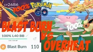 BLAST BURN VS OVERHEAT TEST! MOLTRES FLAREON CHARIZARD! BLISSEY 100%!