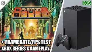 Phantom Abyss - Xbox Series X Gameplay + FPS Test